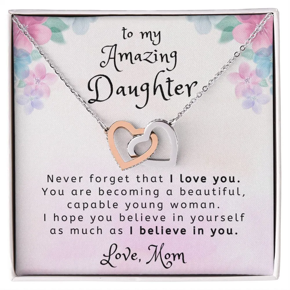 I Believe in You To Daughter Gift From Mom Interlocking Heart Necklace