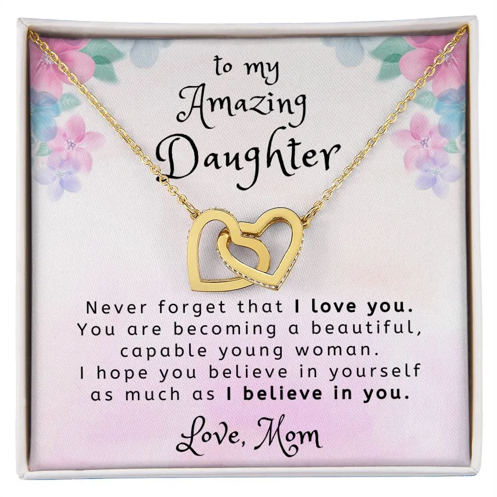 I Believe in You To Daughter Gift From Mom Interlocking Heart Necklace